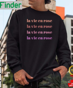 French La Vie En Rose Sweatshirt