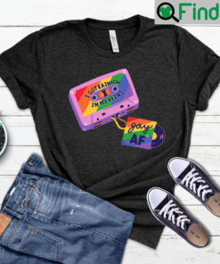 Gay AF LGBT T Shirt