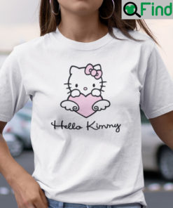 Hello Kimmy Shirt Hello Kanye Be Fearless