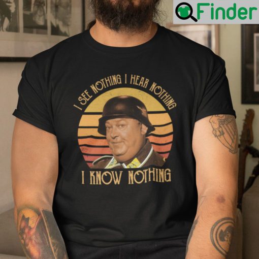 I See Nothing I Hear Nothing I Know Nothing Shirt