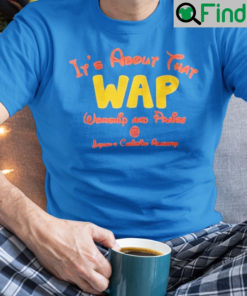 Its About That Wap Worship And Praise Disney Gift T Shirt