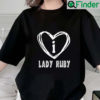 Lady Ruby Real American Heroes Shirt