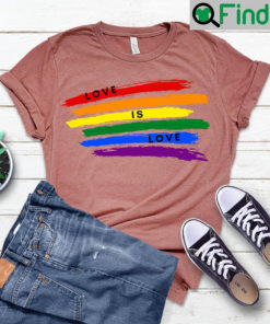 Love Is LGBT T Shirts