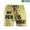 My Pencil Is Huge 3D Beach Short