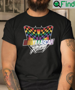 Nascar Pride Shirt Yaaascar Racing