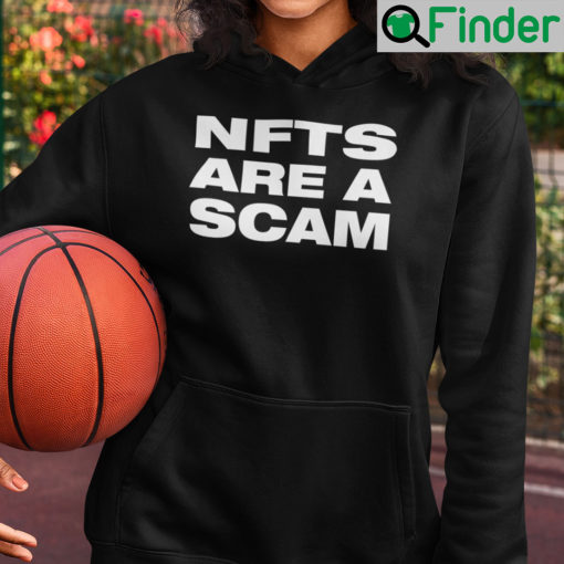 Nfts Are A Scam Hoodie