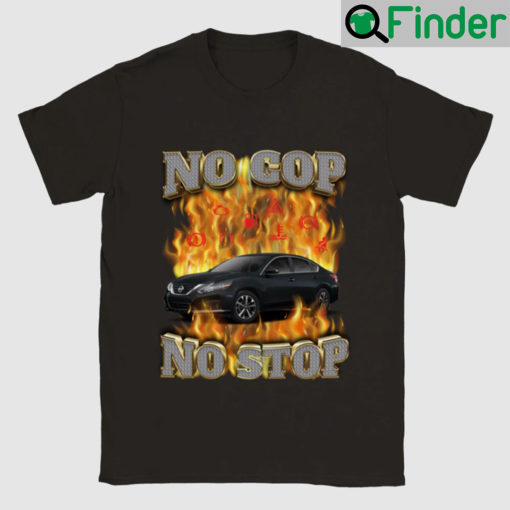 No Cop Stop Tee Shirt