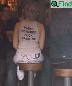 Pabst Powered Fuck Machine Shirts