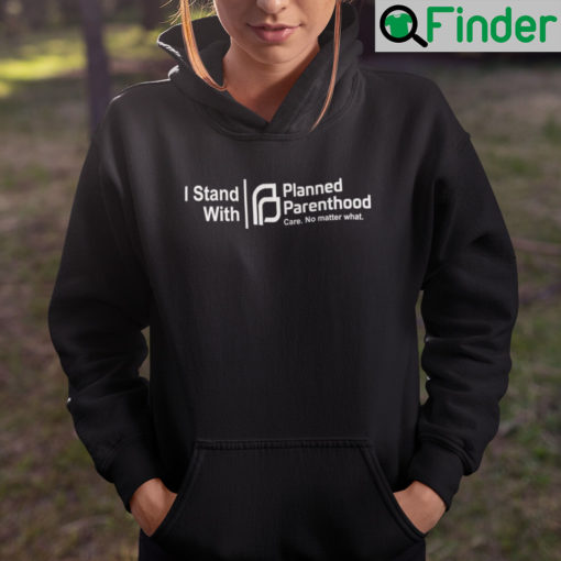 Planned Parenthood Unisex Hoodie I Stand With Planned Parenthood