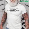 Property Of Star Command T Shirt