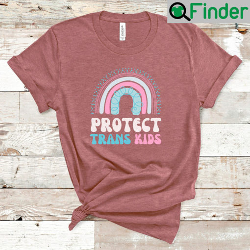 Protect Trans Kids Rainbow T Shirts