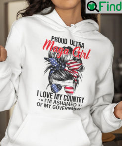 Proud Ultra Maga Girl I Love My Country Hoodie