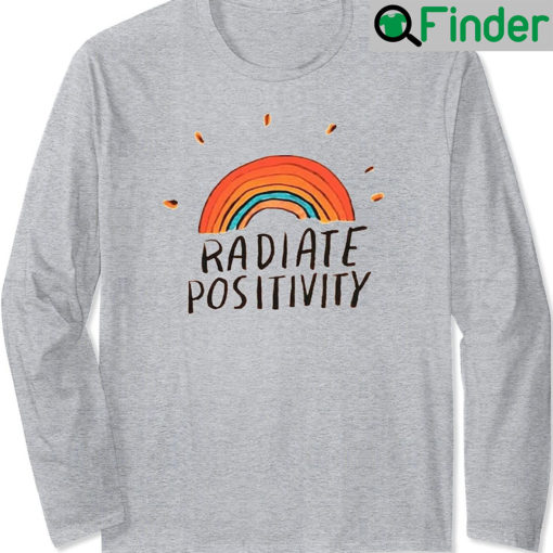 Radiate Positivity Sweatshirt Pride Month Graphic Tee LGBT Playing For Gay Lesbian Support Gift LGBT