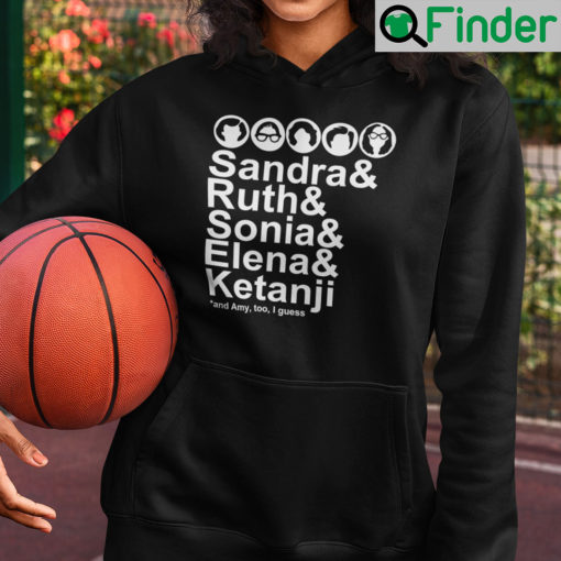 Sandra Ruth Sonia Elena Ketanji Political Hoodie