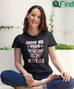 Show Me Your Kitties American Flag T Shirt