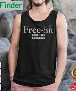 Since 1865 Juneteenth Freeish Since 1865 Tank Top