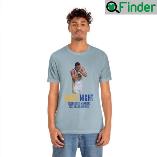 Steph Curry Night Night Warriors Championship Shirt 2022