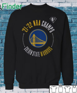 Sweatshirt Golden State Warriors Fanatics Branded 2022 NBA Finals Champions Drive List Roster T Shirt