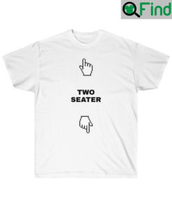 Two Seater Funny T Shirt