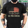 Ultra Maga Shirt Funny Anti Biden T Shirt