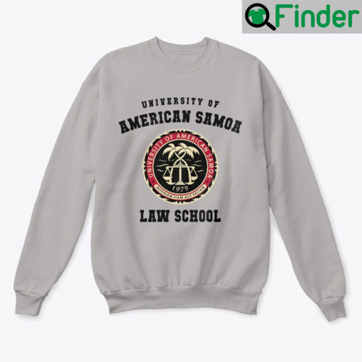University of American Samoa Law School Sweatshirt