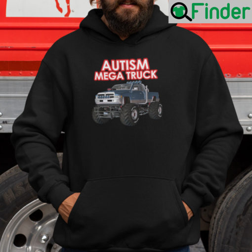 Autism Mega Truck Hoodie