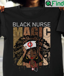 Black Nurse Shirt Magic Beautiful African Nurse