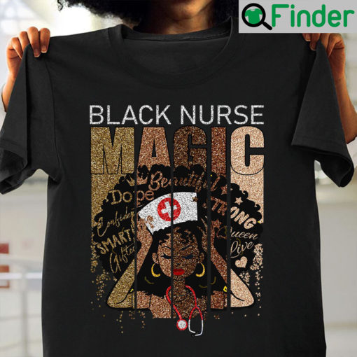 Black Nurse Shirt Magic Beautiful African Nurse