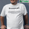 Brandname No Matter How Big A Splash You Make In This World Shirt