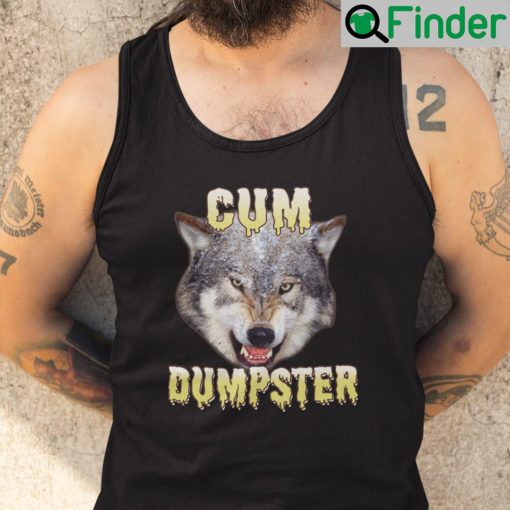 Cum Dumpster Wolf Tank Top