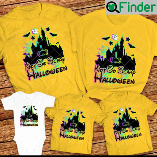 Disney Halloween family shirts 2022 Disney Castle Not So scary Family T Shirts