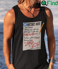 Doctors Note Dear Teacher Please Excuse My Patient Shirt Tank Top