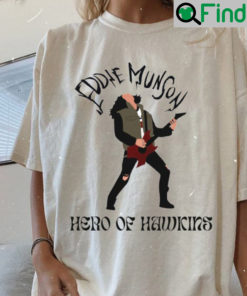 Eddie Munson Hero Of Hawkins Stranger Things 4 Shirts