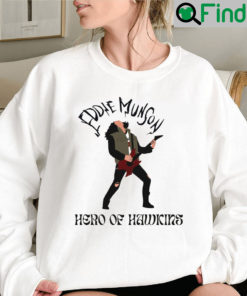 Eddie Munson Hero Of Hawkins Stranger Things 4 Sweatshirts