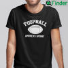 Foopball America Spornt Shirt Football America Sport
