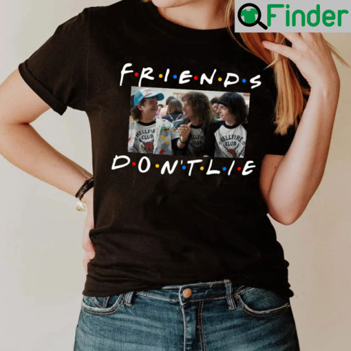 Friends Dont Lie Stranger Things Eddie Munson Shirt