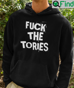 Fuck The Tories Hoodie