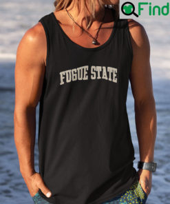 Fugue State Shirt Tank Top