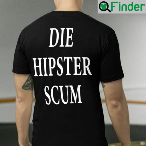 Funny Die Hipster Scum Tee