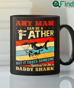It Takes Someone Special To Be A Daddy Shark Mug