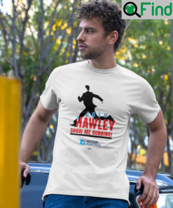 Josh Hawley Show Me Running Shirt Hawlin Hawley