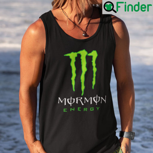Mormon Energy Shirt Monster Energy, Hoodie, Long sleeve, Sweatshirt, Tank Tees - Q-Finder Trending Design T Shirt