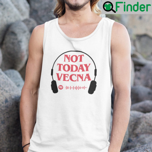 Not Today Vecna Tank Top