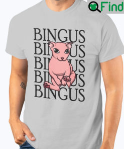 Praise Bingus T Shirt