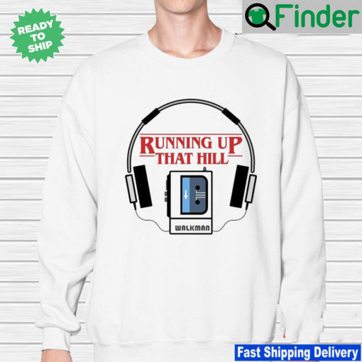 Running Up That Hill Stranger Things unisex shirt