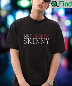 Skinny Net Worth Coffee Meets Bagel Worth Shirt