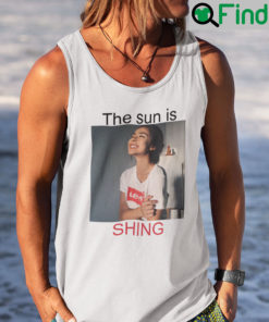 The Sun Is Shing Tank Top The Sun Is Shining