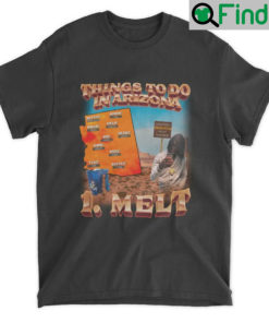 Things To Do In Arizona Shirt