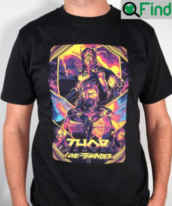 Thor 4 Love And Thunder Shirt