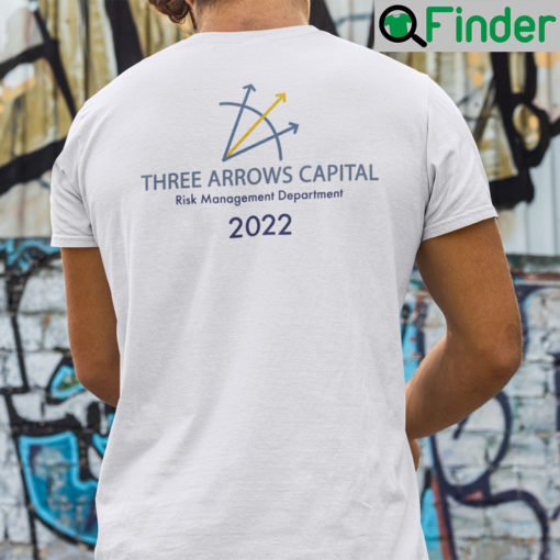 Three Arrows Capital Risk Management Department 2022 Shirt